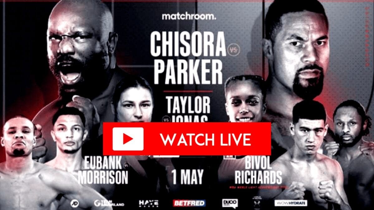 Parker vs. Chisora live stream: How to watch online, fight time, undercard, free | MoreBikes